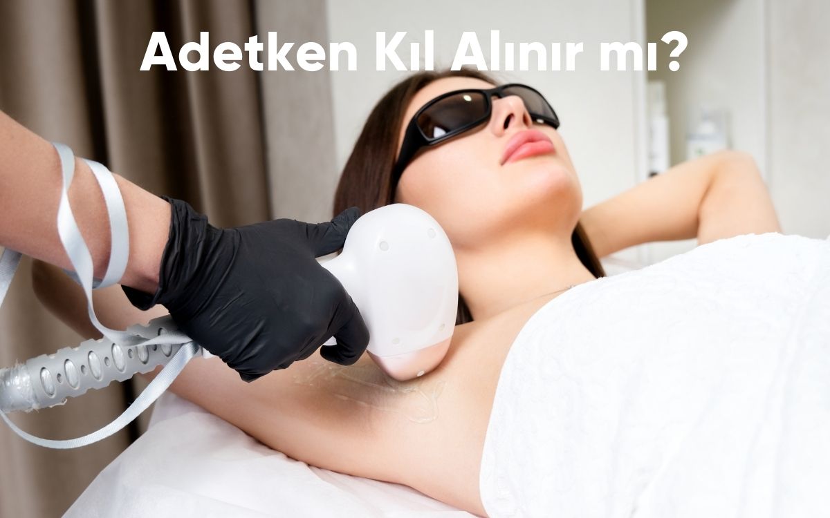 Adetken Kıl Alınır mı?