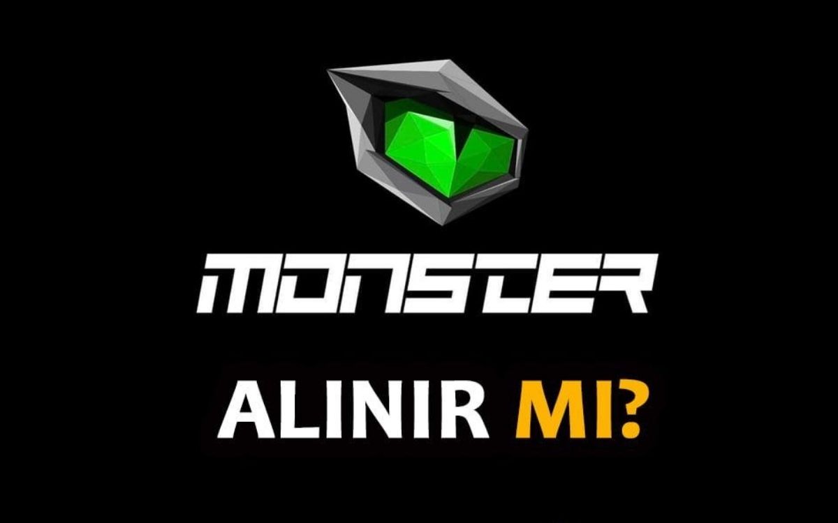 Monster Alınır mı