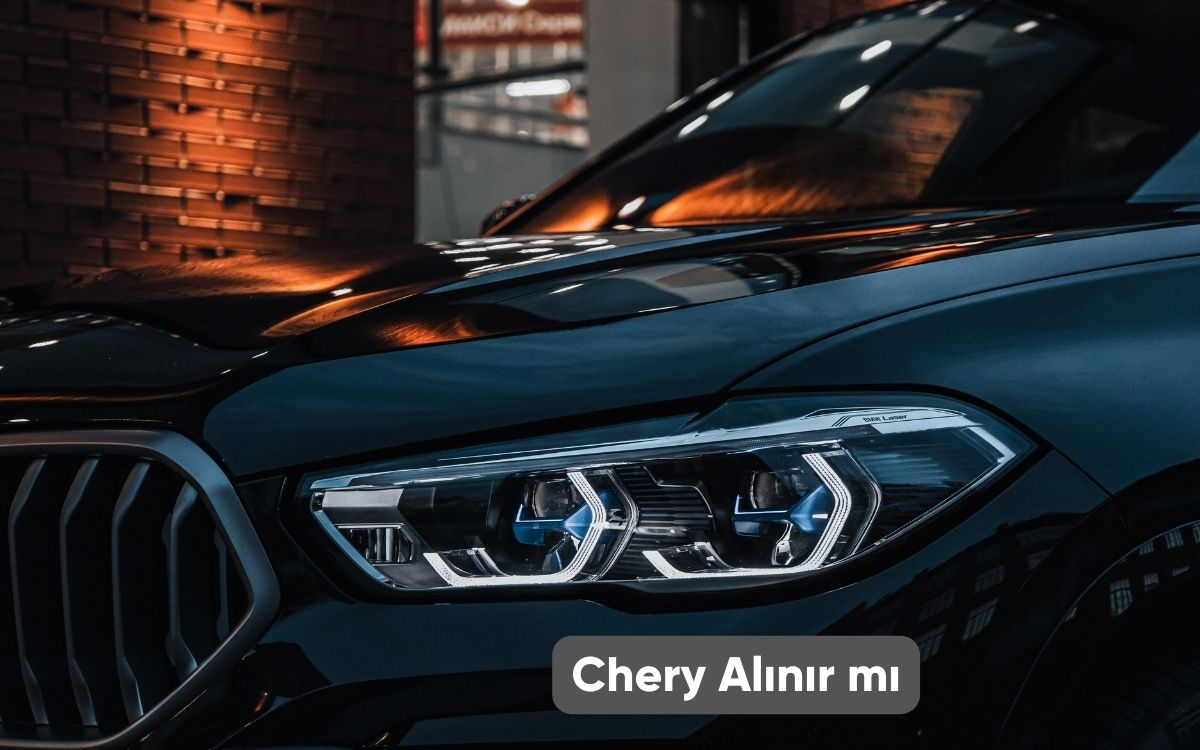 Chery Alınır mı